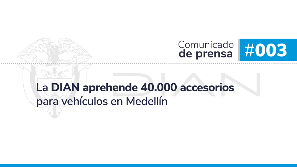La DIAN aprehende 40.000