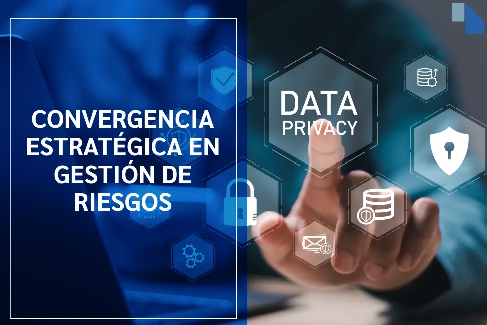 Sinergias necesarias: compliance y protección de datos en la nueva era del riesgo